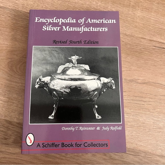 Silver Reference Book, Encyclopedia of American Silver Manufacturers 4th Edition - Picture 1 of 7